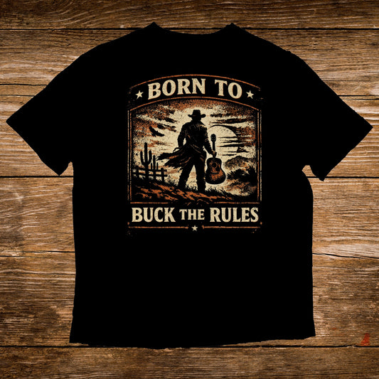 Black t-shirt with cowboy silhouette and "Born to Buck the Rules" text.