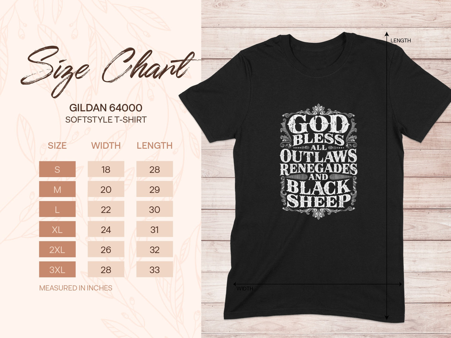 Gildan 64000 t-shirt size chart and black t-shirt with "God Bless All Outlaws Renegades and Black Sheep" graphic.