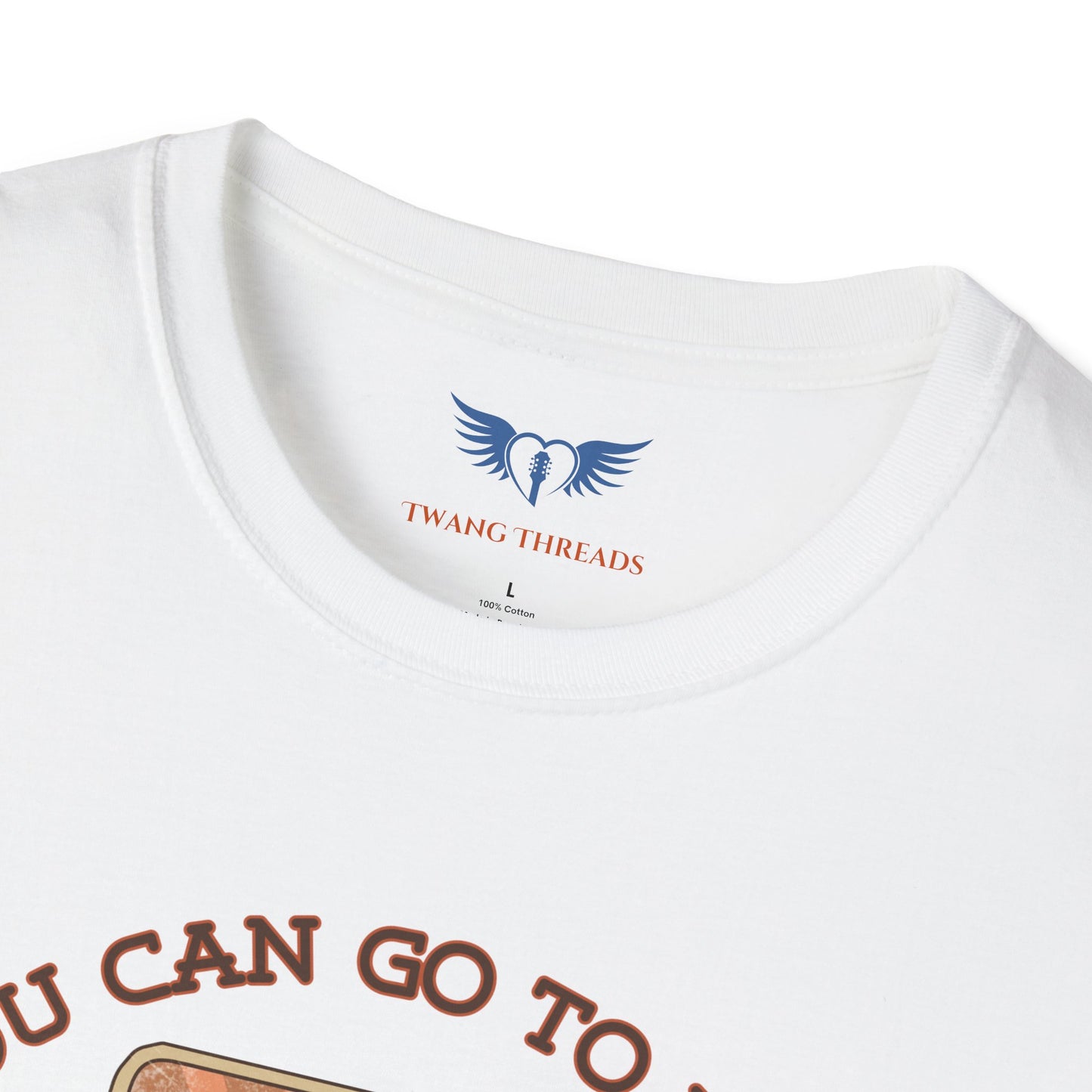 You Can Go To Hell I'm Going to Texas T-Shirt