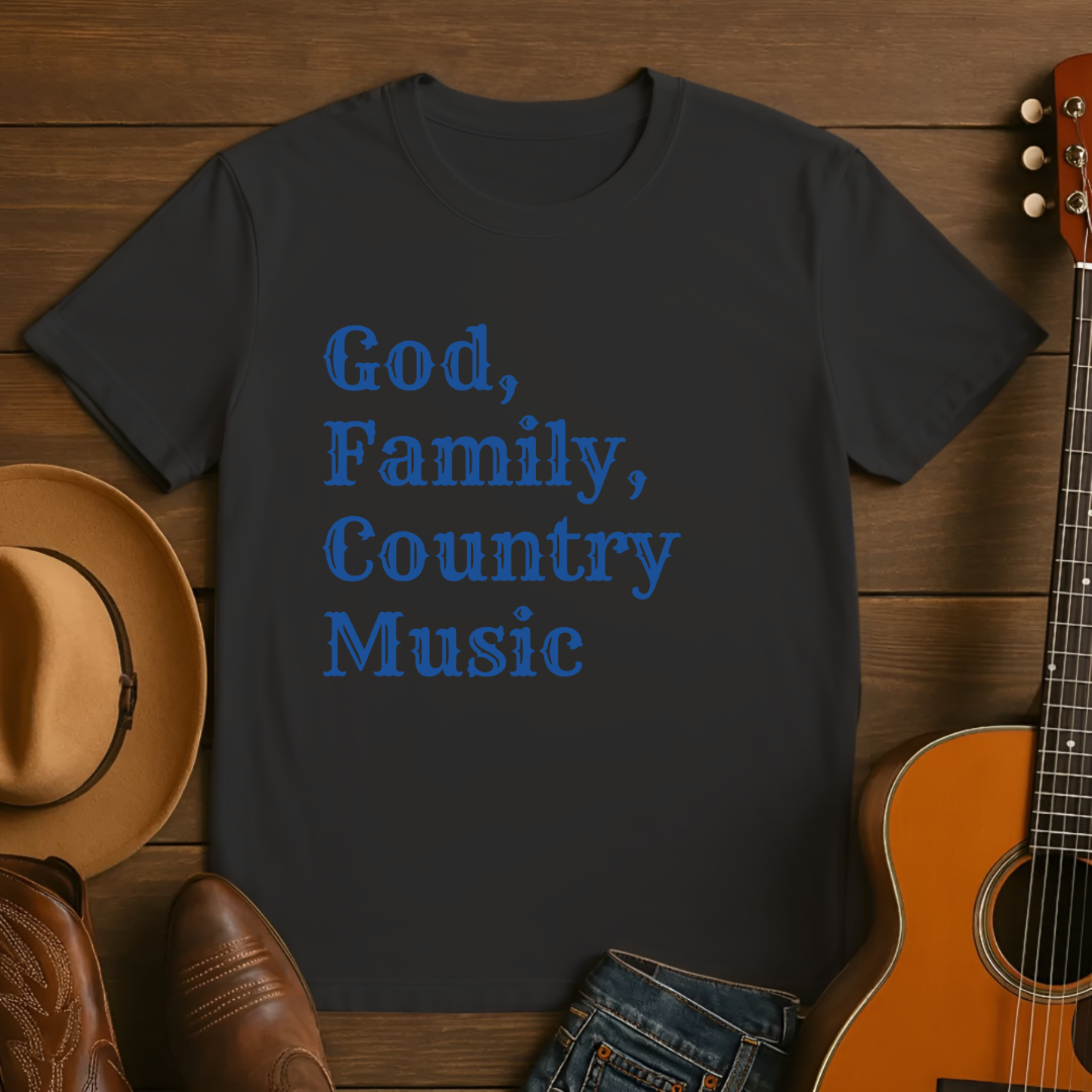 God, Family, Country Music T-Shirt