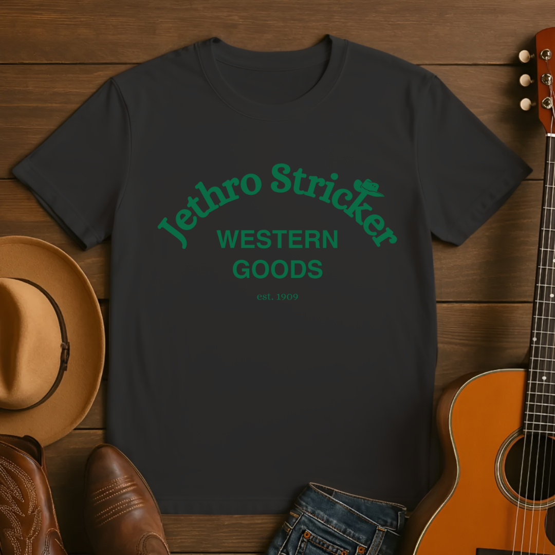 Jethro Stricker Western Goods T-Shirt