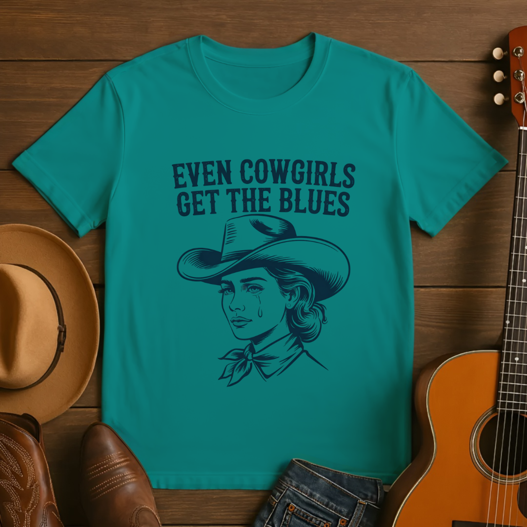 Even Cowgirls Get the Blues T-Shirt