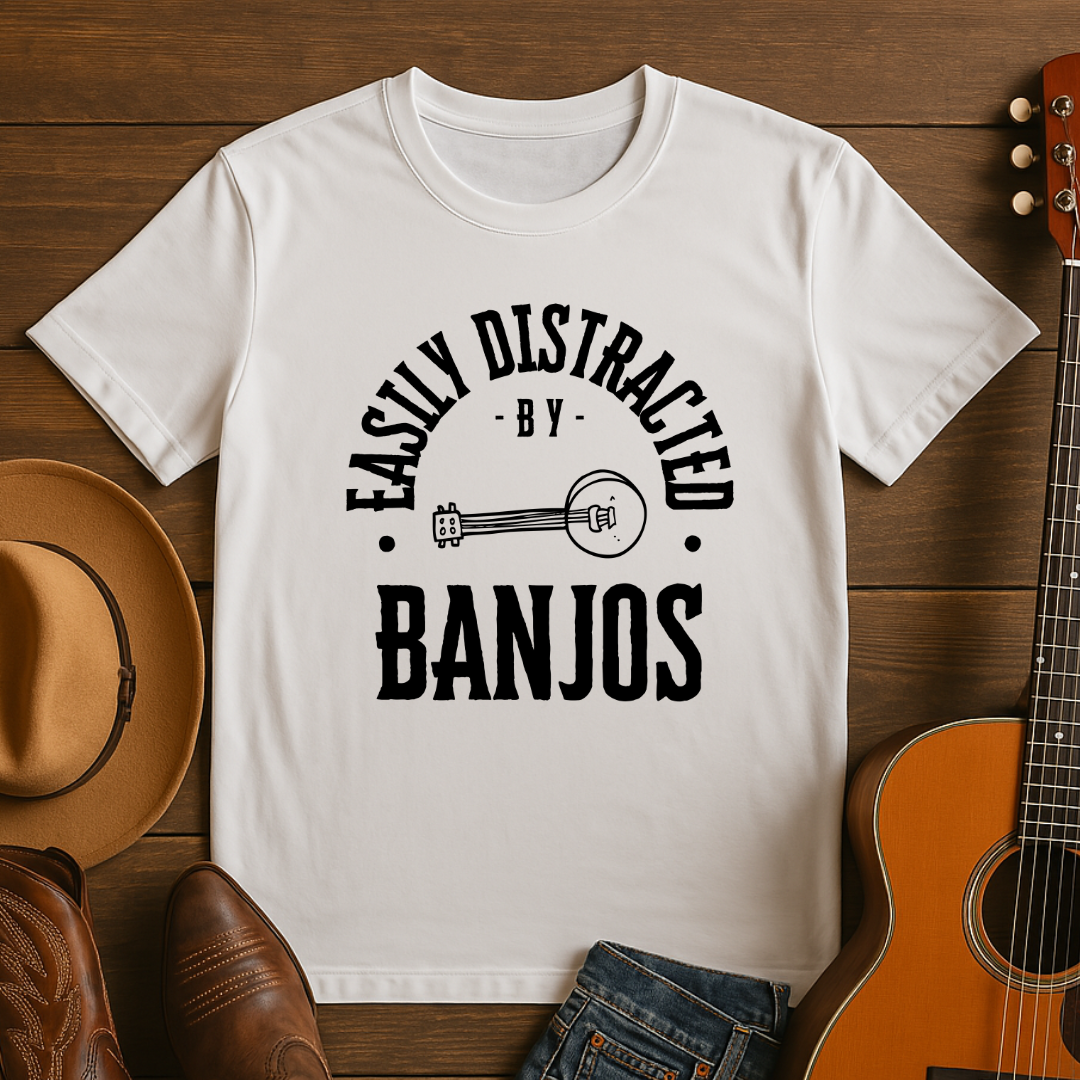 Easily Distracted by Banjos T-Shirt