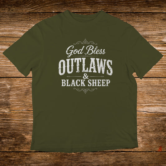 Olive green t-shirt with "God Bless Outlaws & Black Sheep" text.