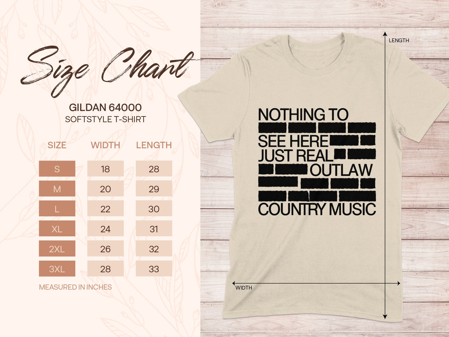 Gildan 64000 t-shirt size chart with "Nothing to See Here Just Real Outlaw Country Music" graphic.