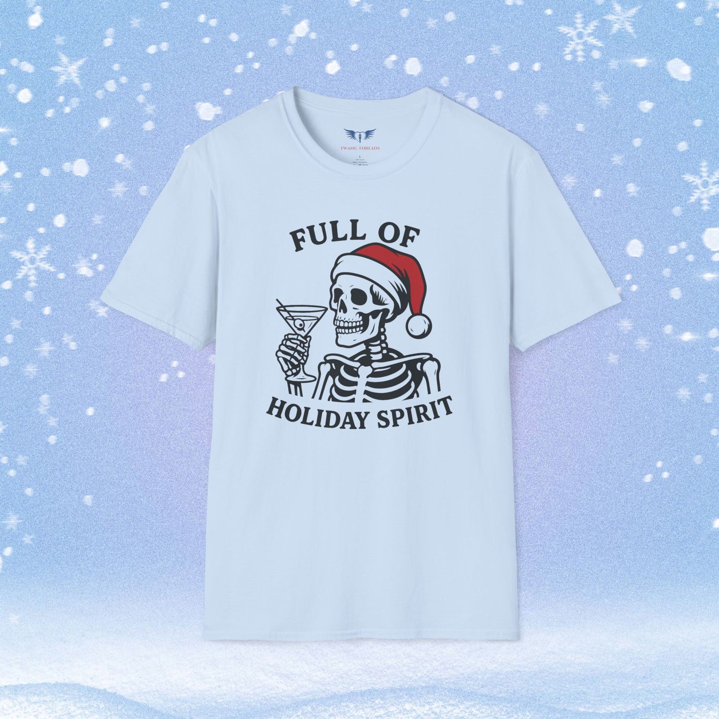 Full of Holiday Cheer Skeleton Drinking a Martini Tshirt