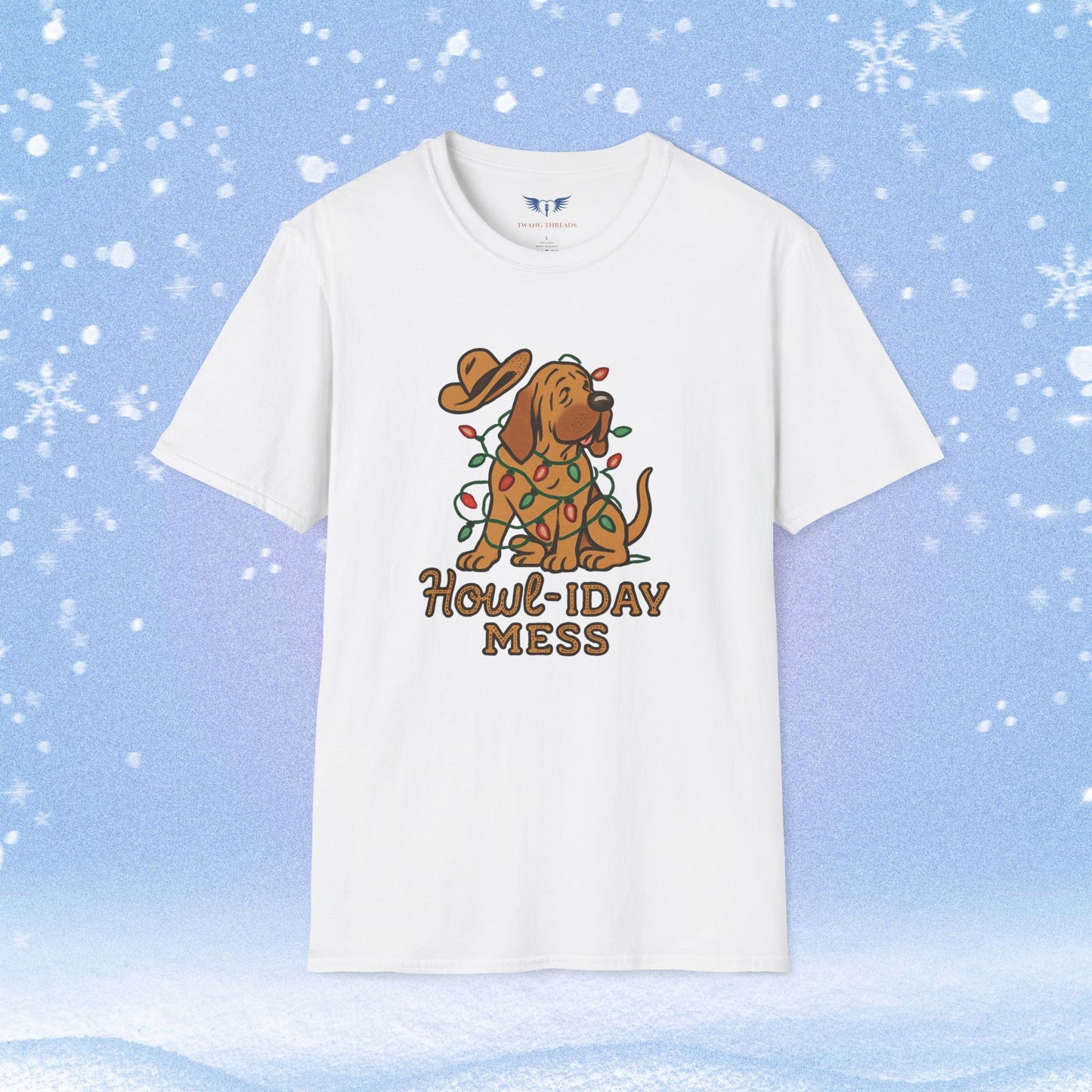 Howl-iday Mess Christmas Tshirt