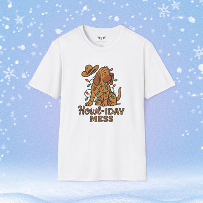 Howl-iday Mess Christmas Tshirt