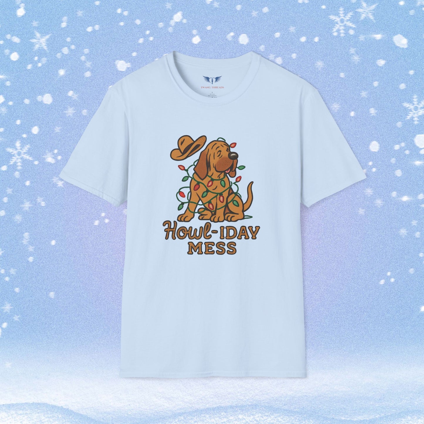 Howl-iday Mess Christmas Tshirt