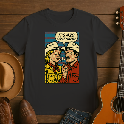 It's 420 Somewhere Tshirt