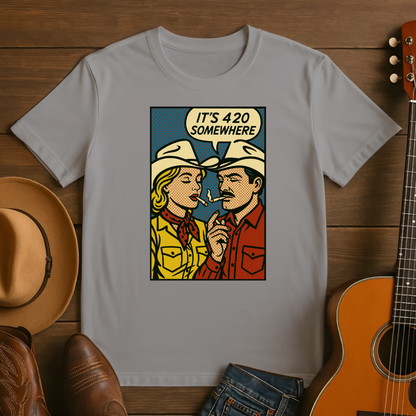 It's 420 Somewhere Tshirt