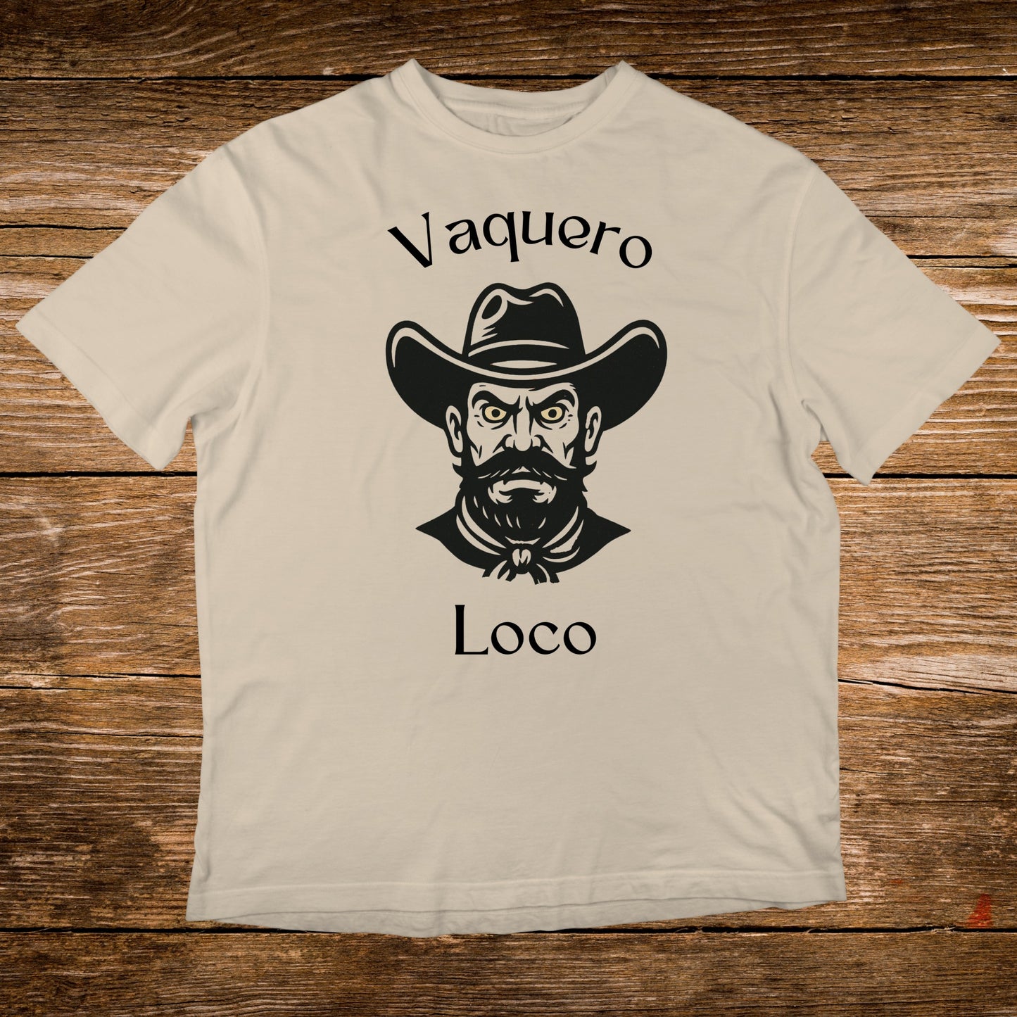 Vaquero Loco Graphic Tee Shirt Unique Design