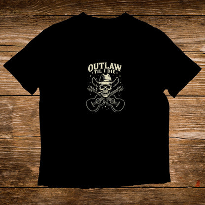 Black t-shirt with "Outlaw 'Til I Die" text, skull, and guitars.