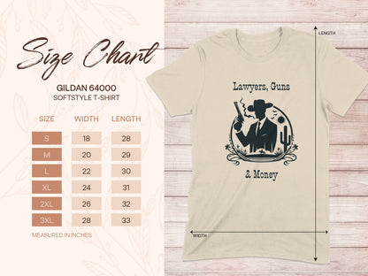 Gildan 64000 softstyle t-shirt size chart with "Lawyers, Guns & Money" graphic.