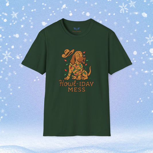 Howl-iday Mess Christmas Tshirt