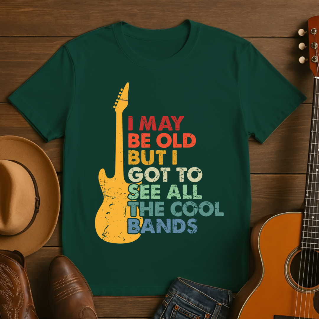 I Got to See All the Cool Bands T-Shirt