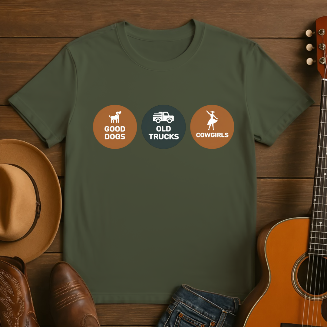 Good Dogs Old Trucks and Cowgirls T-Shirt