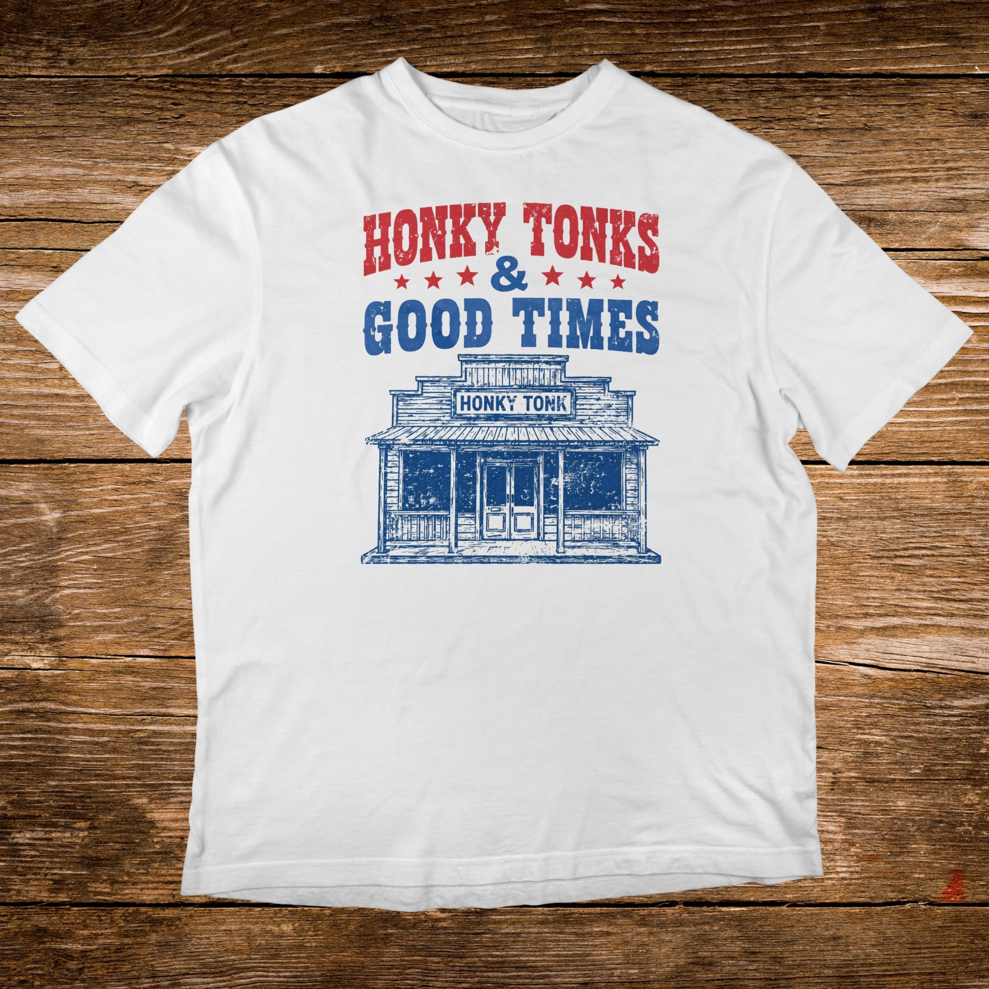 White t-shirt with "Honky Tonks & Good Times" and a saloon graphic.