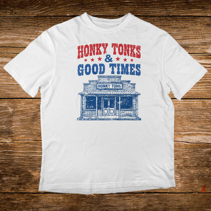 White t-shirt with "Honky Tonks & Good Times" and a saloon graphic.
