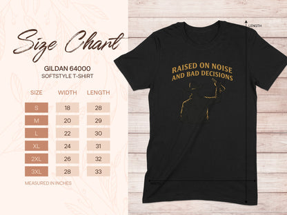 Gildan 64000 t-shirt size chart with "Raised on Noise and Bad Decisions" graphic.
