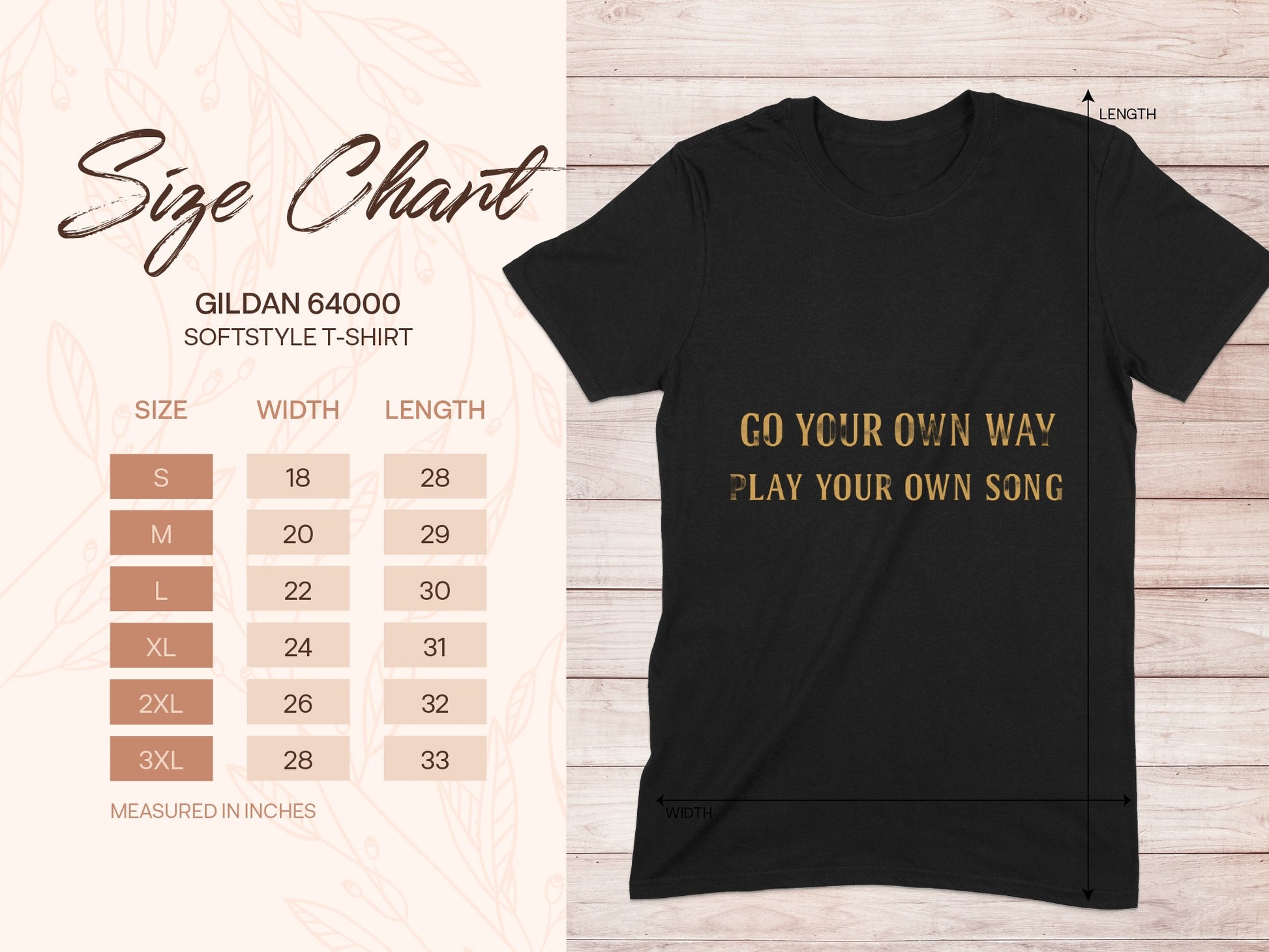 Gildan 64000 size chart with shirt graphic featuring "Go Your Own Way, Play Your Own Song."
