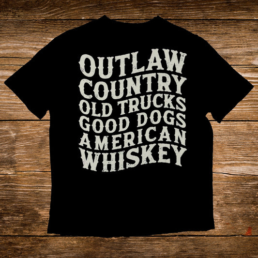 Black t-shirt with "Outlaw Country Old Trucks Good Dogs American Whiskey" text.