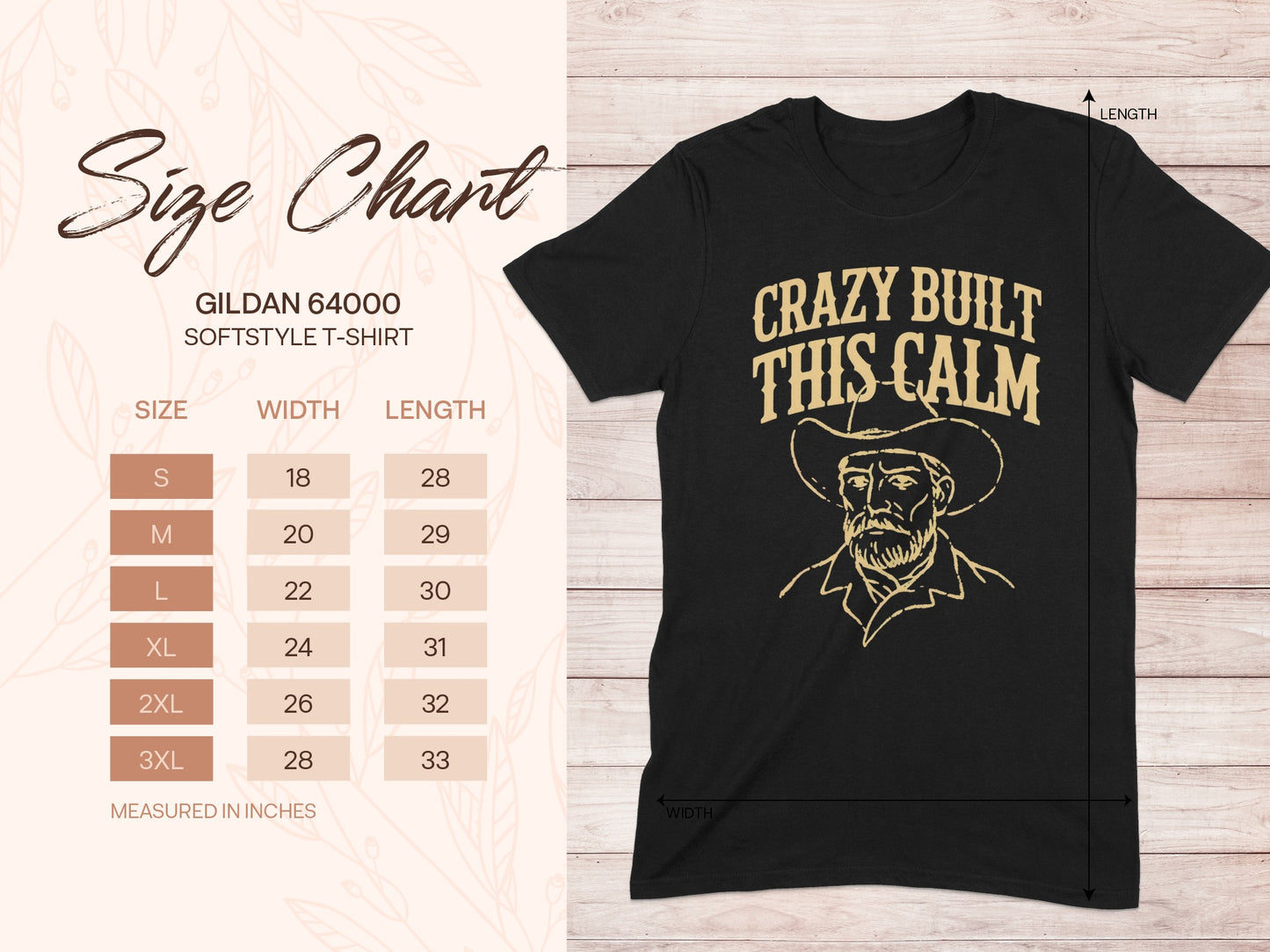 Gildan 64000 size chart for "Crazy Built This Calm" t-shirt.