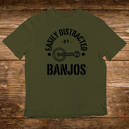 Olive green t-shirt with "Easily Distracted By Banjos" text and banjo graphic.