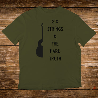 Olive green t-shirt with "SIX STRINGS & THE HARD TRUTH" and guitar silhouette.